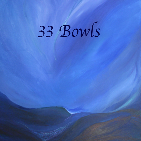 33 Bowls Cover Art: Om is where the Art is.